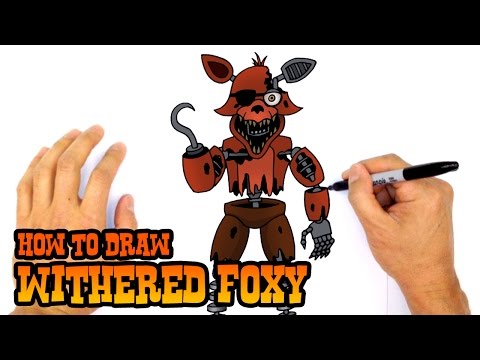 How to Draw Withered Foxy | Five Nights at Freddy's - YouTube