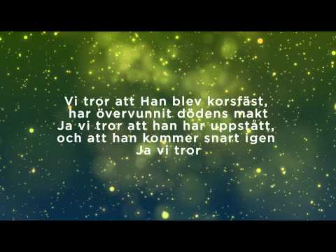 Vi Tror | We Believe (Swedish Translation) | LIFE Worship