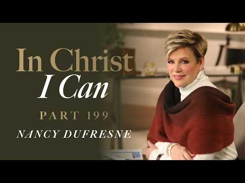 959 | In Christ I Can, Part 199