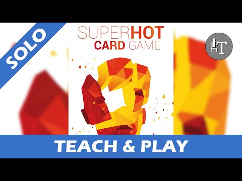 Tutorial & Solo Playthrough of SuperHot the Card Game - Solo Board Game