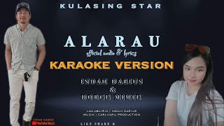 Download lagu KARAOKE  ALARAU | indah darius ft dorce mimie mp3