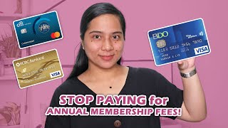 STOP Paying for ANNUAL MEMBERSHIP FEES! How to waive Annual Membership Fees?