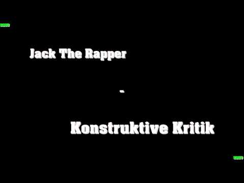 Jack The Rapper - Konstruktive Kritik