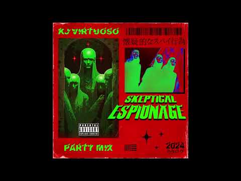 KJ Virtuoso - SKEPTICAL ESPIONAGE