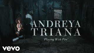 Andreya Triana - Playing With Fire