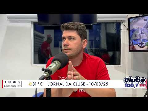 Jornal da Clube - 10/03/2025 - Edição do Almoço