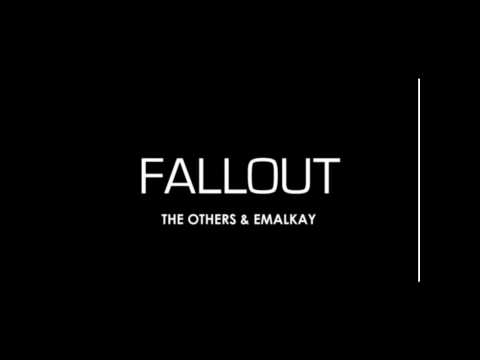 The Others & Emalkay - Fallout / ( Piratacke Remix)