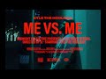 Kyle The Hooligan ME Vs ME Official Music Video
