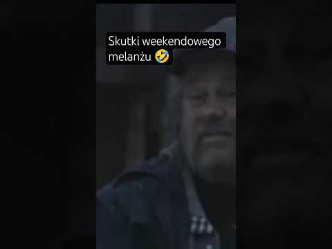 Skutki weekendowego melanżu 🤣 #shorts #weekend #humor #śmieszne #viral