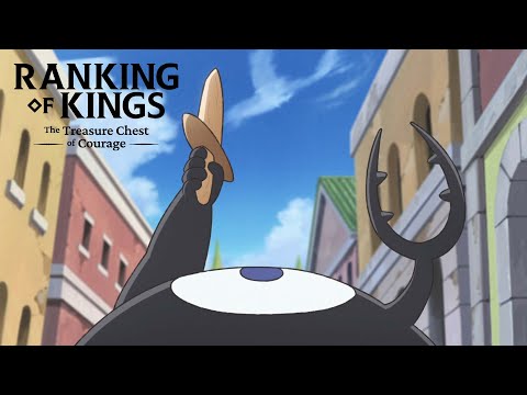 Baby Kage Decides to Be a Knight | Ranking of Kings: The Treasure Chest of Courage