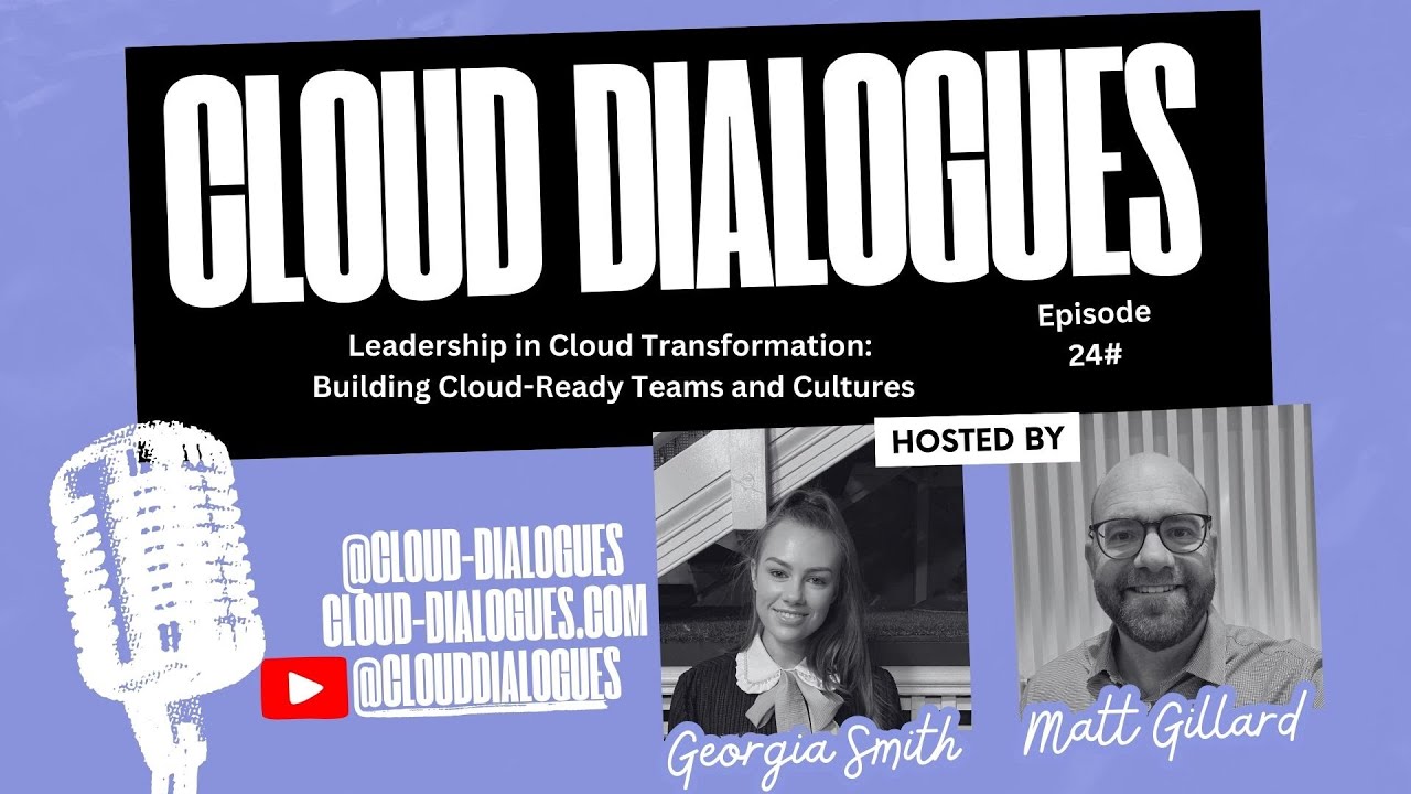 Navigating Cloud in 2025: Leadership in Transformation — Building Cloud-Ready Teams and Cultures