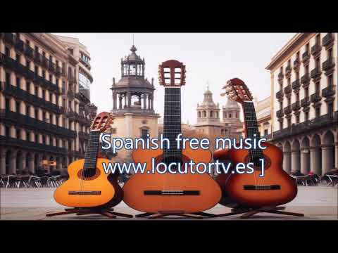 Spanish music. Spanish free music. Spanish guitar no copyright music. Spanish guitar free music. Spanish guitar music to download