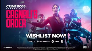 Watch and explore about Crime Boss: Rockay City - Cagnali's Order