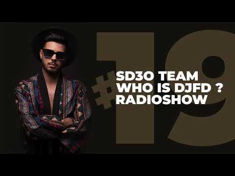 DJFD WHO IS DJFD ? ON AIR RADIOSHOW#19 | #afrohouse