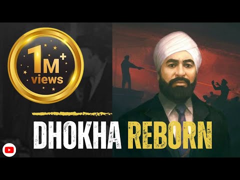 Dhokha Reborn