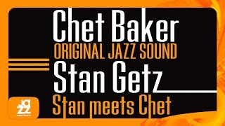 Stan Getz, Chet Baker - I&#39;ll Remember April