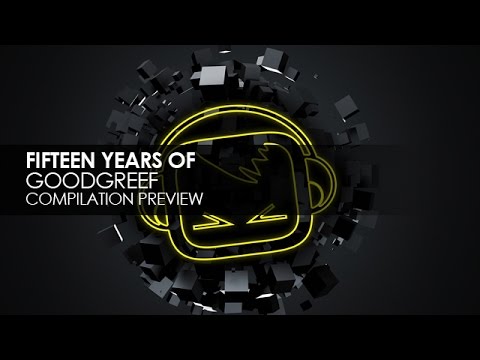 F15teen Years Of Goodgreef (The Anthems Collected) [Preview]