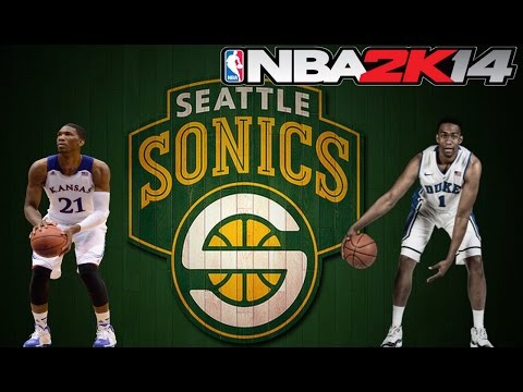 NBA 2K14 My GM - Seattle SuperSonics - Jabari Parker or Andrew Wiggins? OFFSEASON Ep. 2