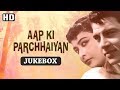 Aap Ki Parchhaiyan [1964] Songs | Dharmendra,Shashikala,Supriya Choudhury | 60's Superhit Hindi Song