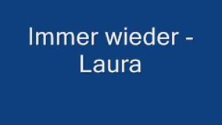 Laura - Immer wieder