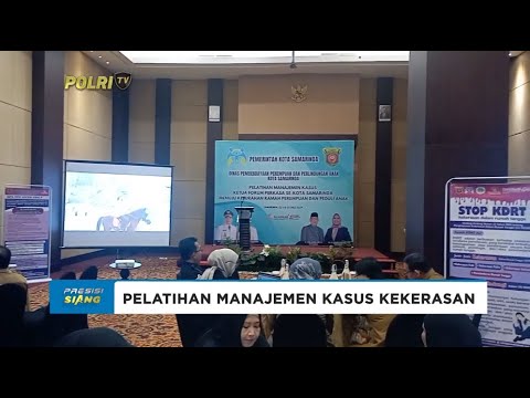 POLRESTA SAMARINDA GELAR PELATIHAN PENANGANAN KASUS KEKERASAN PADA PEREMPUAN DAN ANAK