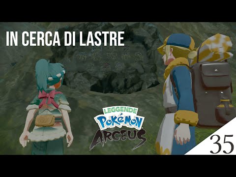 IN CERCA DI LASTRE CON ETHELO! Leggende Pokémon Arceus ITA - Episodio 35