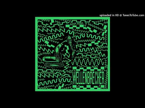 Wellen.Brecher - Lasst Uns Feiern [KILLEKILL]