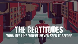 The Beatitudes -- The Lucky Ones Part 6