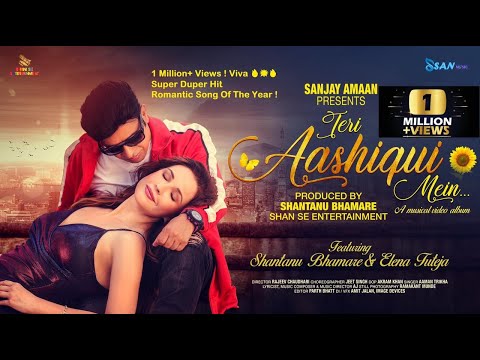 Teri Aashiqui Mein - Aaman Trikha & Komal | Superhit Romantic Song