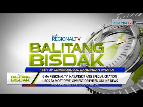 Balitang Bisdak: 18th UP ComBroadSoc Gandingan Awards