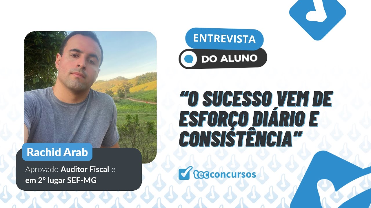 Entrevista Rachid Arab - 02 lugar do concurso Auditor Fiscal Cuiaba | 87ºSEF MG