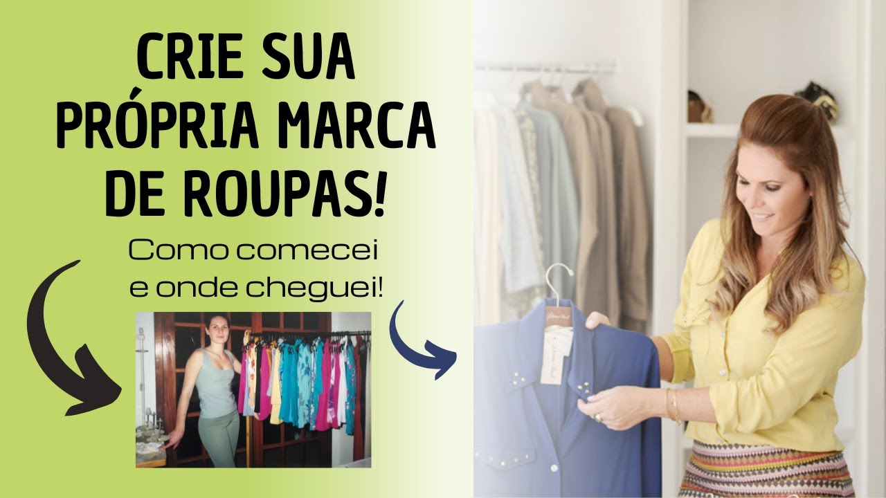 COMO CRIAR UMA MARCA DE ROUPAS | 10 passos para ter sua própria marca! Por Juliana Christ