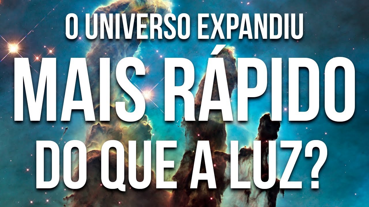 O Universo Expandiu MAIS RÁPIDO do que a Luz?