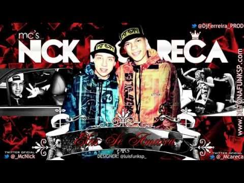 MC Nick e Careca - Elas se Amarra ♪♫ (Prod: Dj Ferreira) Lançamento 2012