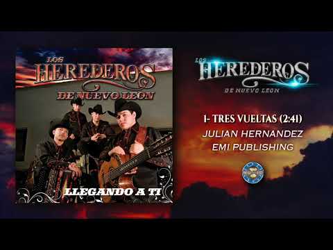 Los Herederos de Nuevo León - Tres Vueltas ( Audio Oficial )