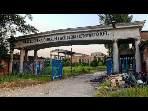 Elhagyatva Magyarországon 172. - GANZ GYÁR a Népszigeten