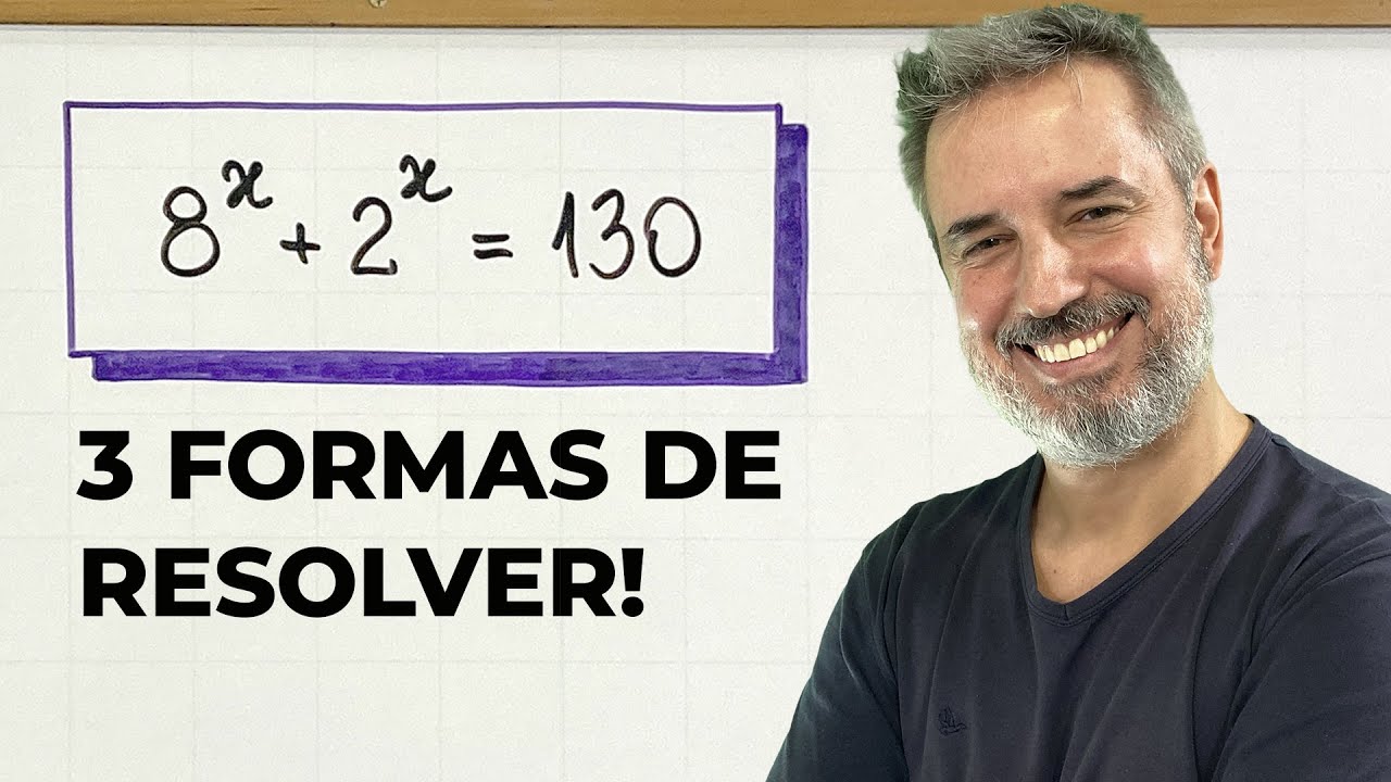 TRÊS FORMAS de resolver a equação 8ˣ+2ˣ=130 😮
