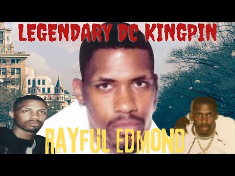 How Rayful Edmond Became WASHINGTON DC'S LEGENDARY KINGPIN
