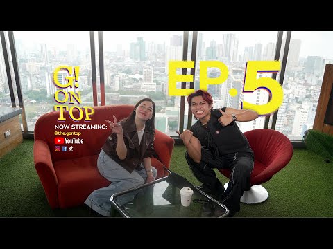 EP5: STILL ON TOP (ft. Kyla)