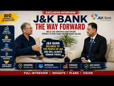 #EXCLUSIVE: “J&K Bank to come up with major recruitment, more branches soon; we are changing the loan policy completely to ensure it is swift for beneficiaries; no security deposit or government employee guarantee needed anymore for loans; no question of J&K Bank merger”  Jammu & Kashmir Bank MD & CEO Amitava Chatterjee opens up with KNS Chief Editor Mohd Aslam in an exclusive interview on tourism, recruitment, digital banking, loans, profits and public trust.