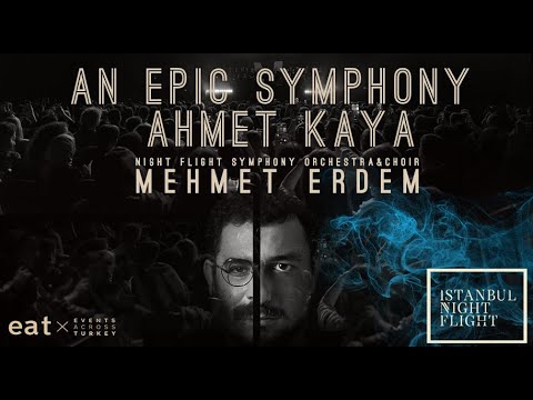 AN EPIC SYMPHONY : AHMET KAYA & MEHMET ERDEM : BAŞIM BELADA