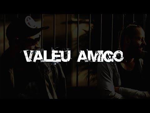 Look - Valeu Amigo