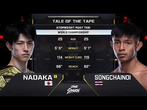 Nadaka vs Songchainoi Kiatsongrit full fight