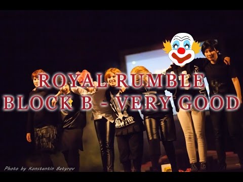 BLOCK B - VERY GOOD (ROYAL RUMBLE DANCE COVER)