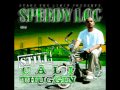Speedy Loc - Back In Tha Dayz