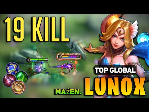 19 KILL! Lunox Best Build 2022 [ Top Global Lunox Gameplay ] By maźen. - Mobile Legends