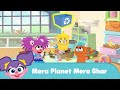 Mera Planet Mera Ghar Recycling Adventure