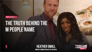 Heather Small reveals the TRUTH behind the M People name | Taking Care of Business