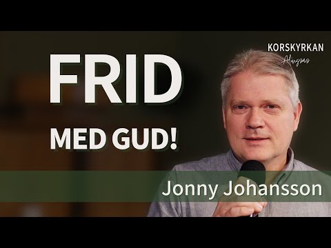 Jonny Johansson - Frid med Gud