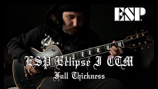 Video thumbnail for ESP Eclipse I CTM - Full Thickness in Vintage Black by Alejandro